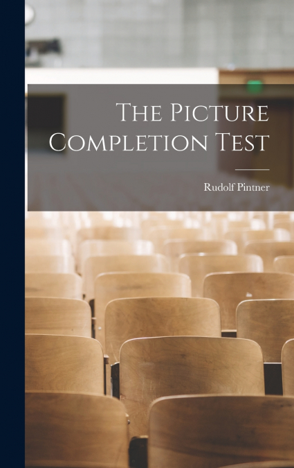 THE PICTURE COMPLETION TEST