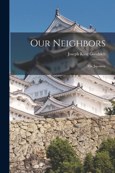 OUR NEIGHBORS