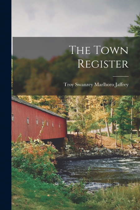 THE TOWN REGISTER