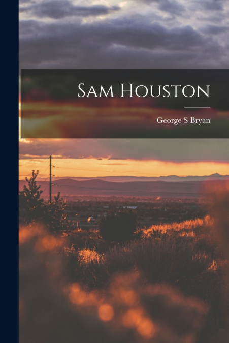 SAM HOUSTON
