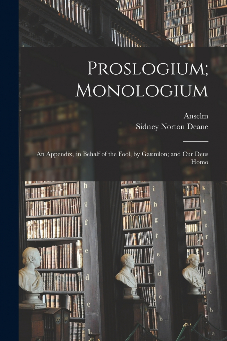 PROSLOGIUM, MONOLOGIUM