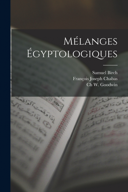 MELANGES EGYPTOLOGIQUES