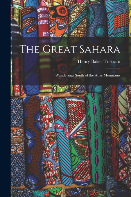 THE GREAT SAHARA