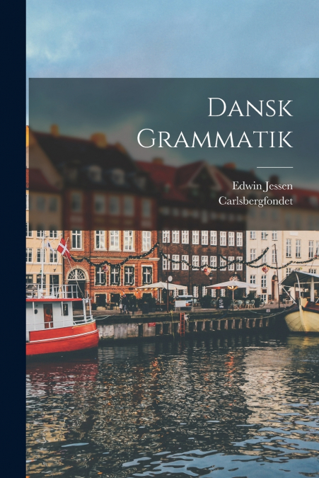 DANSK GRAMMATIK