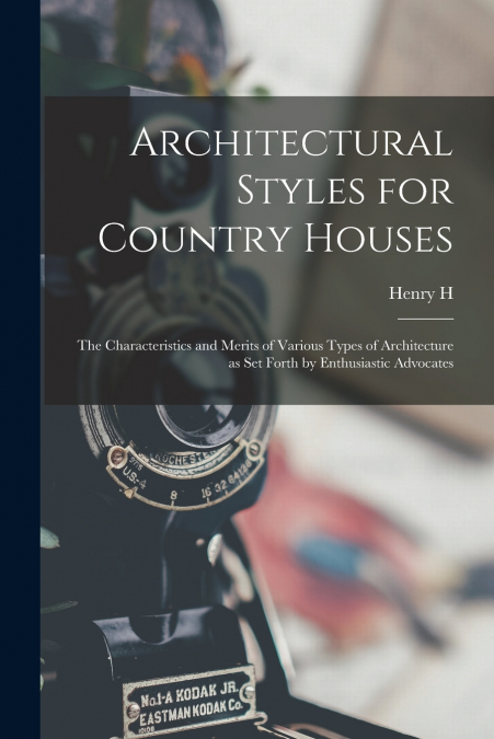 ARCHITECTURAL STYLES FOR COUNTRY HOUSES