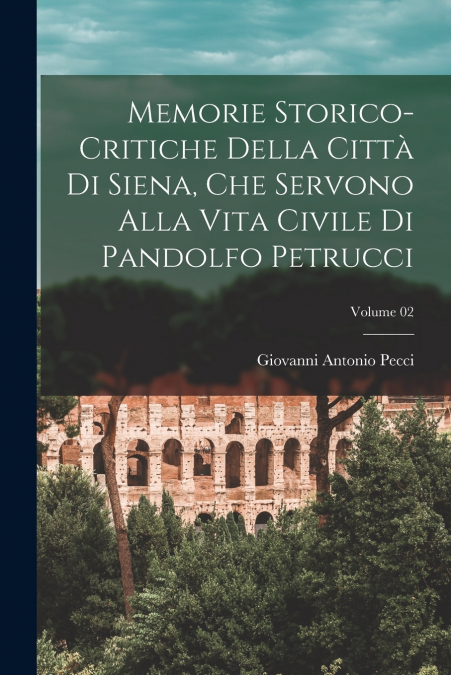 STORIA DEL VESCOVANDA DELLA CITTLA DI SIENA
