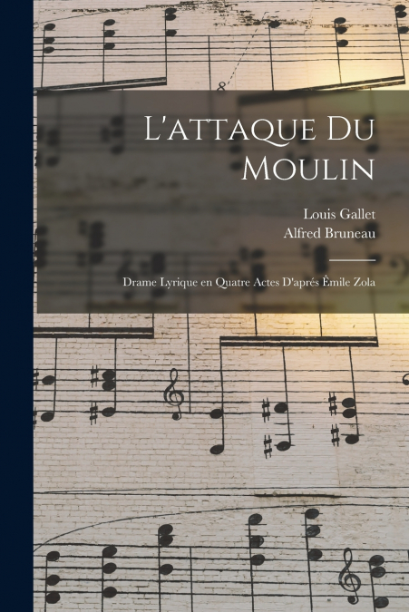L?ATTAQUE DU MOULIN