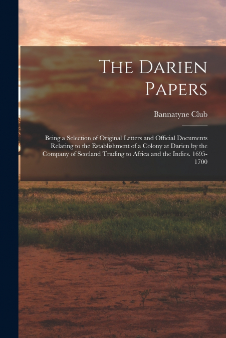 THE DARIEN PAPERS