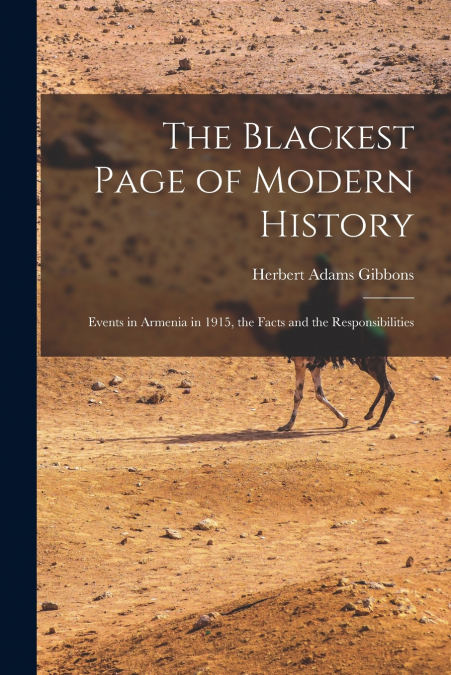 THE BLACKEST PAGE OF MODERN HISTORY, EVENTS IN ARMENIA IN 19