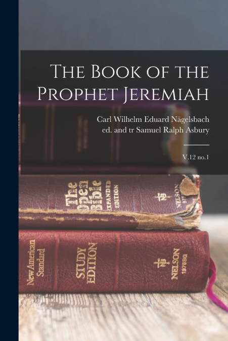 THE BOOK OF THE PROPHET JEREMIAH