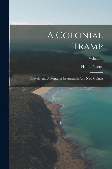 A COLONIAL TRAMP