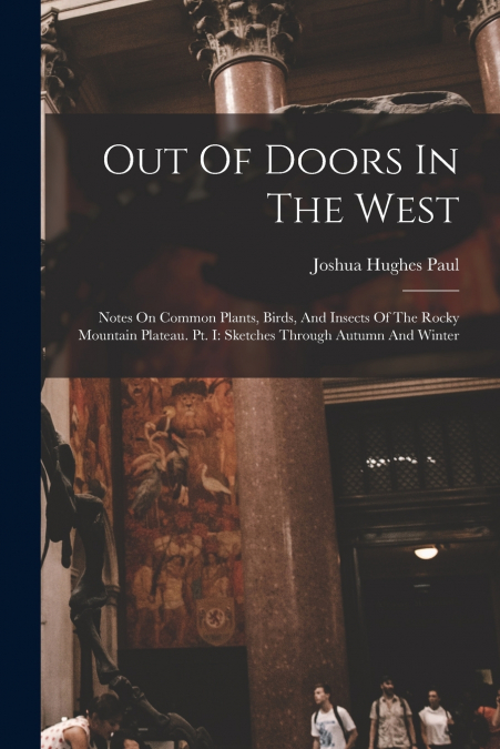 OUT OF DOORS IN THE WEST