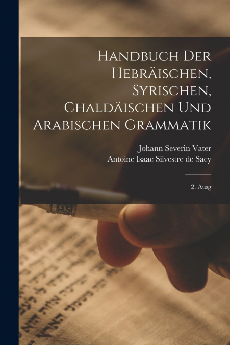 HANDBUCH DER HEBRAISCHEN, SYRISCHEN, CHALDAISCHEN UND ARABIS