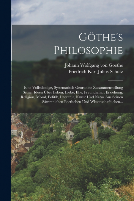 GOTHE?S PHILOSOPHIE