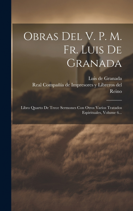 OBRAS DEL V. P. M. FR. LUIS DE GRANADA