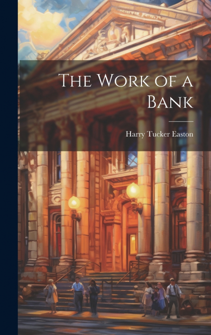 BANKS AND BANKING