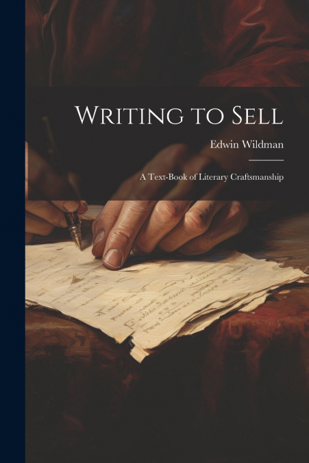 WRITING TO SELL