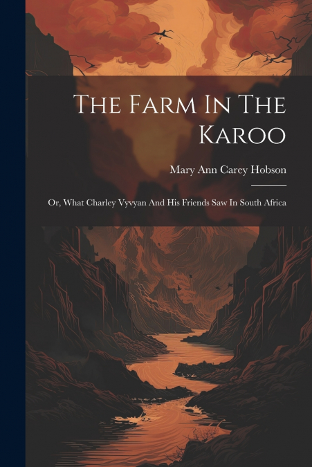 THE FARM IN THE KAROO