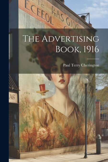 THE ADVERTISING BOOK, 1916