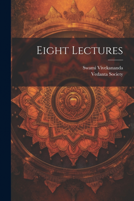 EIGHT LECTURES