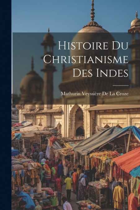 HISTOIRE DU CHRISTIANISME DES INDES