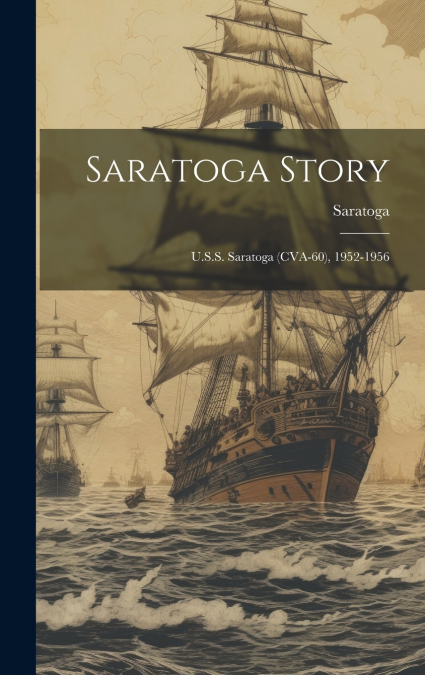 SARATOGA STORY