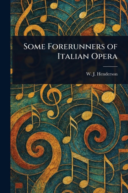 THE ORCHESTRA AND ORCHESTRAL MUSIC