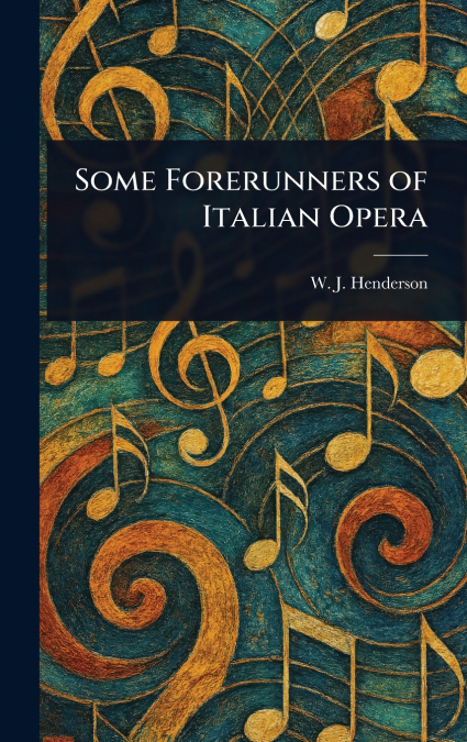 THE ORCHESTRA AND ORCHESTRAL MUSIC