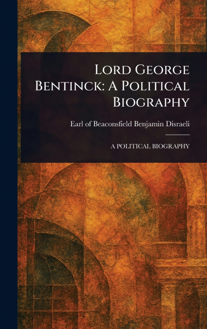 LORD GEORGE BENTINCK