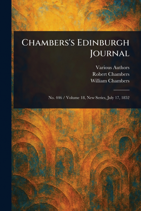 CHAMBERS?S JOURNAL, VOLUME 2