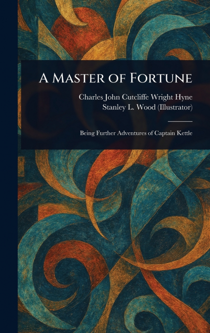 A MASTER OF FORTUNE