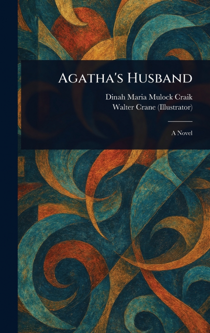 AGATHA?S HUSBAND
