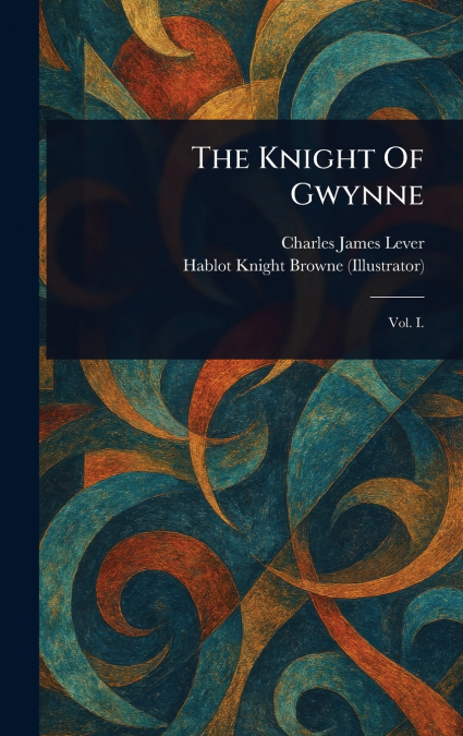 THE KNIGHT OF GWYNNE