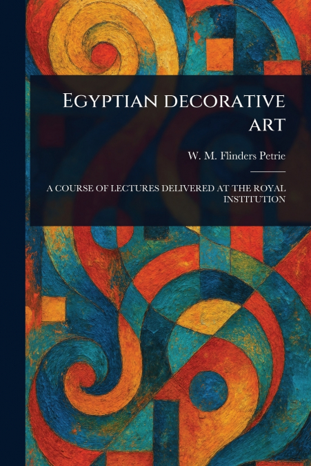 EGYPTIAN DECORATIVE ART