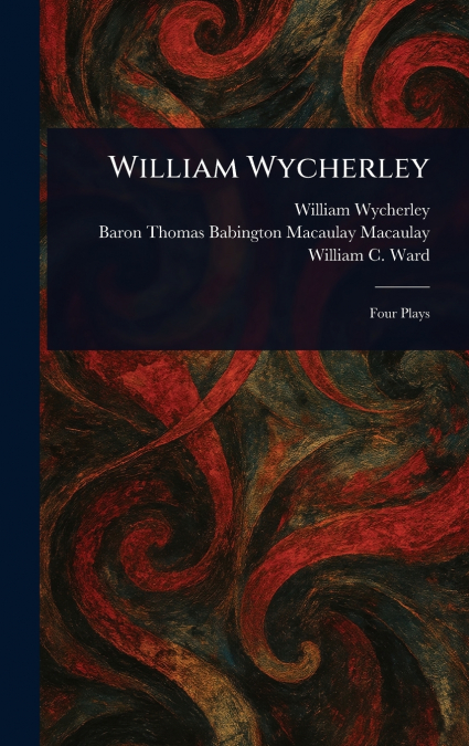 WILLIAM WYCHERLEY