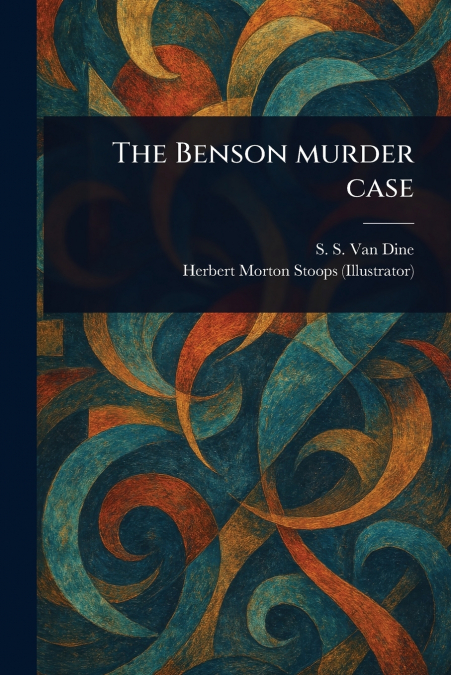 THE BENSON MURDER CASE