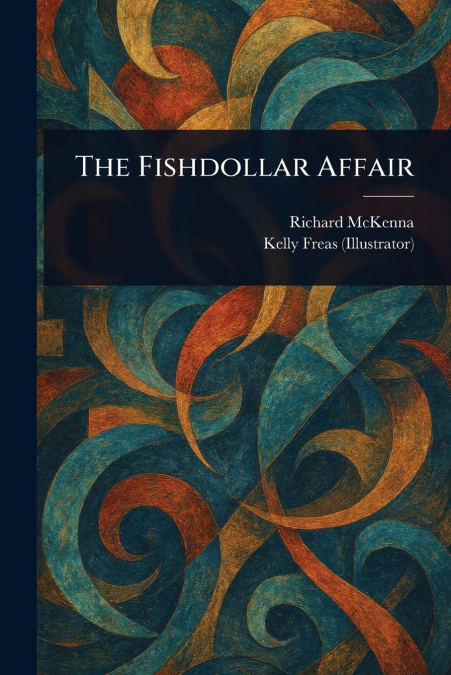 THE FISHDOLLAR AFFAIR