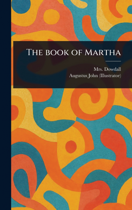 THE BOOK OF MARTHA