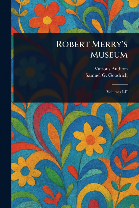 ROBERT MERRY?S MUSEUM