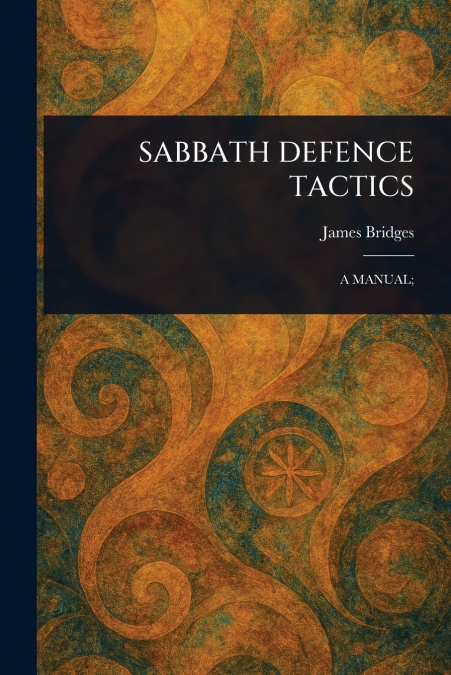 SABBATH DEFENCE TACTICS