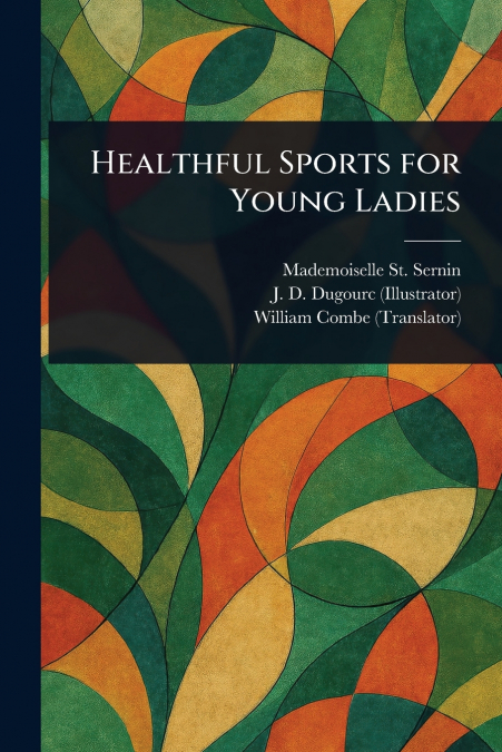 HEALTHFUL SPORTS FOR YOUNG LADIES