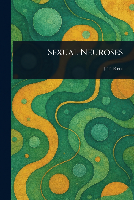 SEXUAL NEUROSES