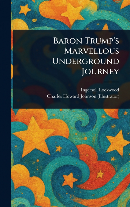 BARON TRUMP?S MARVELLOUS UNDERGROUND JOURNEY