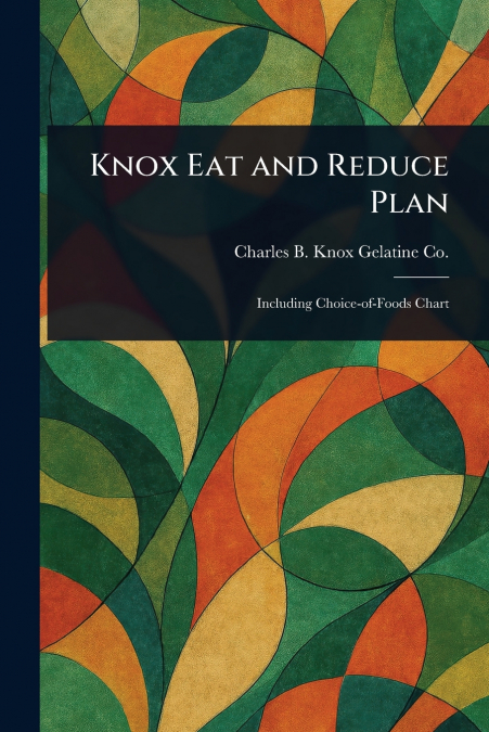 KNOX EAT AND REDUCE PLAN