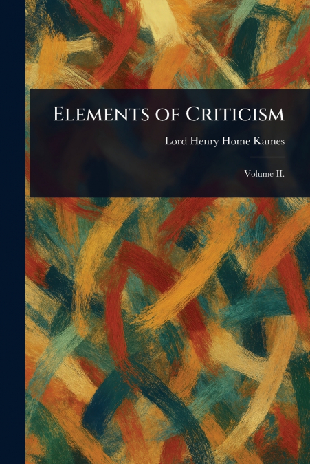 ELEMENTS OF CRITICISM