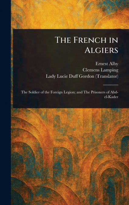 THE FRENCH IN ALGIERS