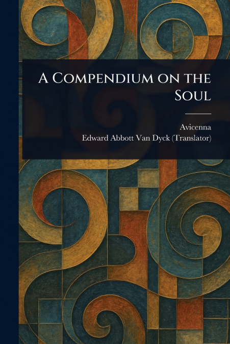A COMPENDIUM ON THE SOUL