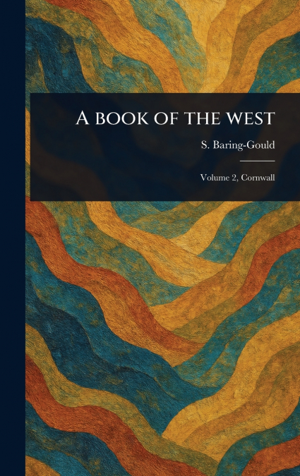 A BOOK OF THE WEST