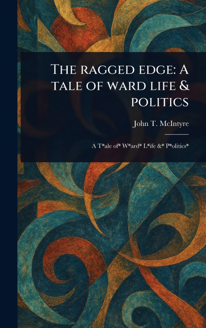 THE RAGGED EDGE