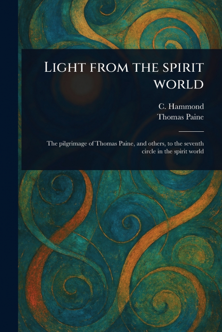 LIGHT FROM THE SPIRIT WORLD